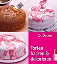Torten backen und dekorieren