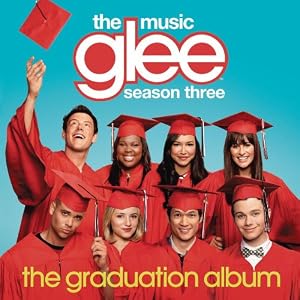 Glee cast - 'Glee: The Music, The Graduation Album'
