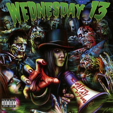 Wednesday 13 - Calling All Corpses - Zortam Music