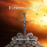 Extermination: Daniel Black, Book 3 Extermination: Daniel Black, Book 3