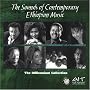 The Sounds of Contemporary Ethiopian Music - Millennium Collection