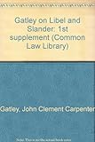 Gatley on libel and slander