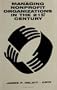 Managing Nonprofit Organizations in the 21st Century