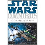 Star Wars Omnibus: X-Wing Rogue Squadron, Vol. 1