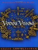Vodou Visions: An Encounter with Divine Mystery