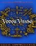 Vodou Visions: An Encounter With Divine Mystery