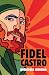 Fidel Castro: Antologia Minima (Spanish Edition)