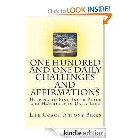 One Hundred and One Daily Challenges and Affirmations