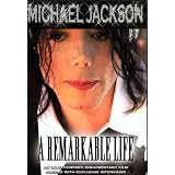 Michael Jackson - A Remarkable Lifevon "Michael Jackson"