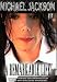 Michael Jackson - A Remarkable Life