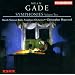 Gade - Symphonies 4 & 7, Vol. 2