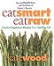 Eat Smart, Eat Raw: Creative Recipes for a Healthi