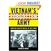 Vietnam's Forgotten Army: Heroism and Betrayal in the ARVN