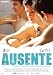 Ausente  (OmU) [Edizione: Germania]