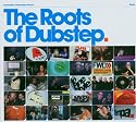 The Roots of Dubstep