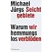 Seichtgebiete: Warum wir hemmungslos verbl�den