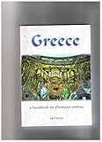 Greece : a handbook for Christian visitors
