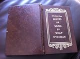 Selections from Leaves of Grass By Walt Whitman