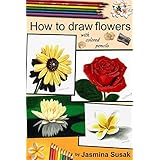 how to draw flowers with colored pencils
