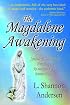 The Magdalene Awakening (N)