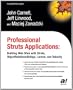 Professional Struts Applications: Building Web Sites with Struts ObjectRelational Bridge, Lucene, and Velocity (Expert's Voice)