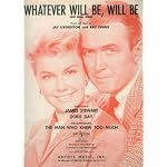 Whatever Will Be, Will Be (Que Sera, Sera) (Cover Photo: Doris Day and James Stewart) book cover