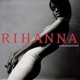 Good Girl Gone Bad + DVDpar Rihanna