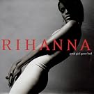 Good Girl Gone Bad + DVD