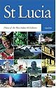 Macmillan Saint Lucia: Helen of the West Indies (Macmillan Caribbean Guides)