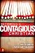 Becoming a Contagious Christian