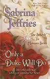 Only a Duke Will Do (Wheeler Romance)
