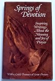 Springs of Devotion.,