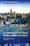 La construction du r�seau Natura 2000 en France : Une politique europ�enne de conservation de la biodiversit� � l'�preuve du terrain
