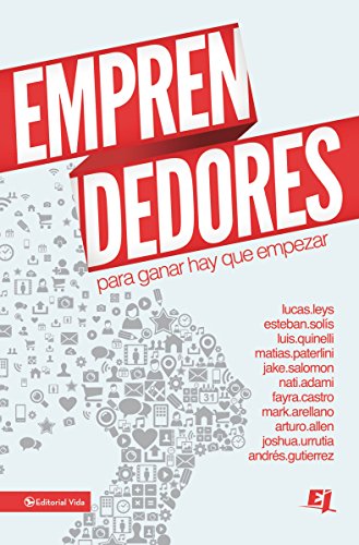 Emprendedores: Para ganar hay que empezar (Especialidades Juveniles) (Spanish Edition), by Zondervan