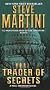 Trader of Secrets: A Paul Madriani Novel