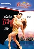 One Last Dance - Chicken Soup Version
