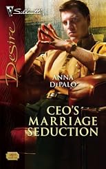 CEO's Marriage Seduction (Silhouette Desire)