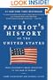 A Patriot's History of the United States: From Columbus's Great Discovery to the War on Terror