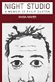 Night Studio : A Memoir of Philip Guston