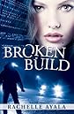 Broken Build (Silicon Valley Romantic Suspense)