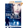 Broken Build (Silicon Valley Romantic Suspense)