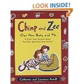 Chimp and Zee: Our New Baby and Me: A First Year Record Book for New Brothers and Sisters (Herries Chronicles)