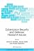 Cyberspace Security and Defense: Research Issues: Proceedings of the NATO Advanced Re...