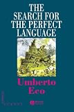 The Search for the Perfect Language