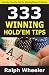 333 Winning Hold'em Tips