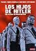 Hitler's Children [ Spanische Fassung, Keine Deutsche Sprache ]