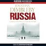 Russia: A Journey to the Heart of a Land and Its People
