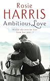 Ambitious love