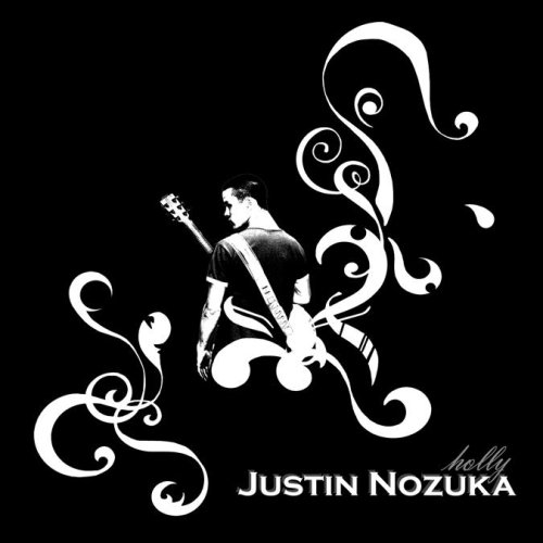 Justin Nozuka - Holly - Zortam Music