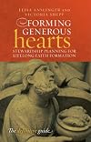 Forming Generous Hearts: Stewardship for Lifelong Faith